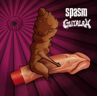 Spasm/gutalax-the anal heroes cd