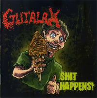 Gutalax-shit happens! Cd