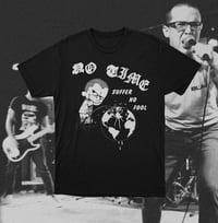 No Time "Suffer No Fool" T-Shirt
