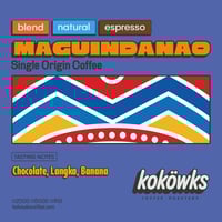 Image 1 of MAGUINDANAO — SINGLE ORIGIN BLEND (100g, 200g)