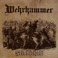 Wehrhammer - "Feindschaft" CD