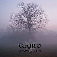 Wyrd – “Death of the Sun” CD
