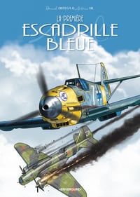 Image 2 of La Première Escadrille Bleue (cómic, versión francesa de "La Primera Escuadrilla Azul")