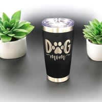 Dog Mom 20oz Insulated Laser Engraved Tumbler