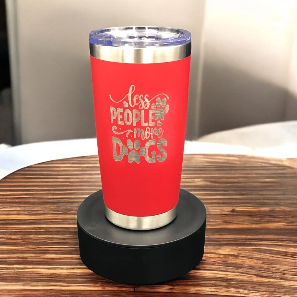 Image of Less People More Dogs 20oz Laser Engraved Tumbler