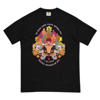 Image 2 of I Am Only Possible Because of You Unisex Heavyweight T-Shirt