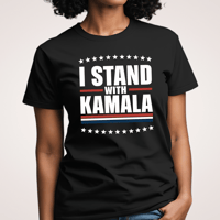 Image 2 of "I Stand With Kamala" T-Shirt