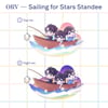 ORV - Sailing for Stars Rocking Standee