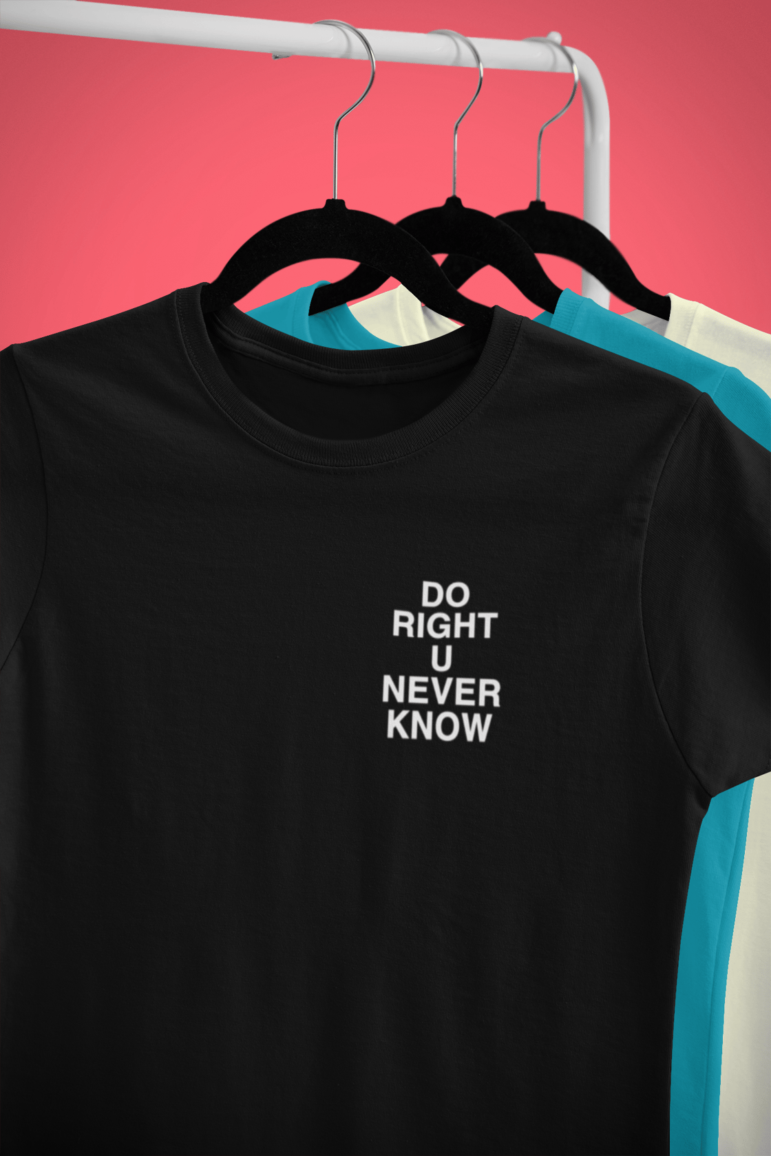 Image of Signature “Do Right U Never Know” Tee – Black