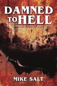 Damned To Hell (Darklit Press Version)