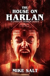 The House on Harlan (Darklit Press Version)