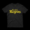 Regrets T-Shirt