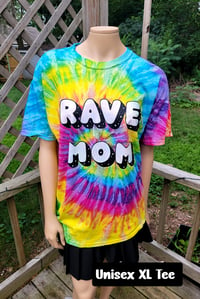 Unisex XL Rave Mom Tie Dye Tee