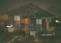 Lonely Lands by Annegret Kunath