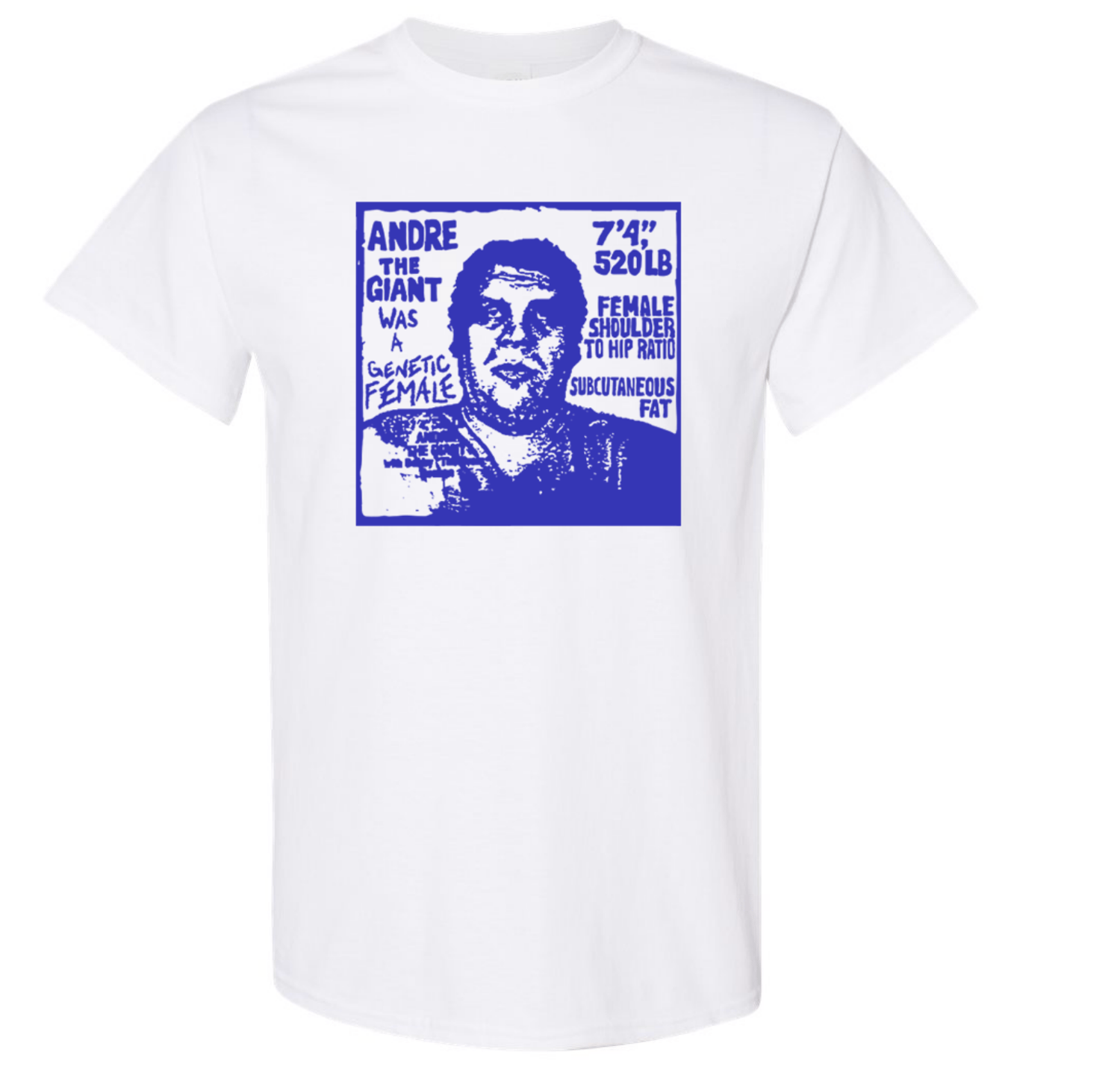 Image of Andre the Giant Has a P*ssy Tee
