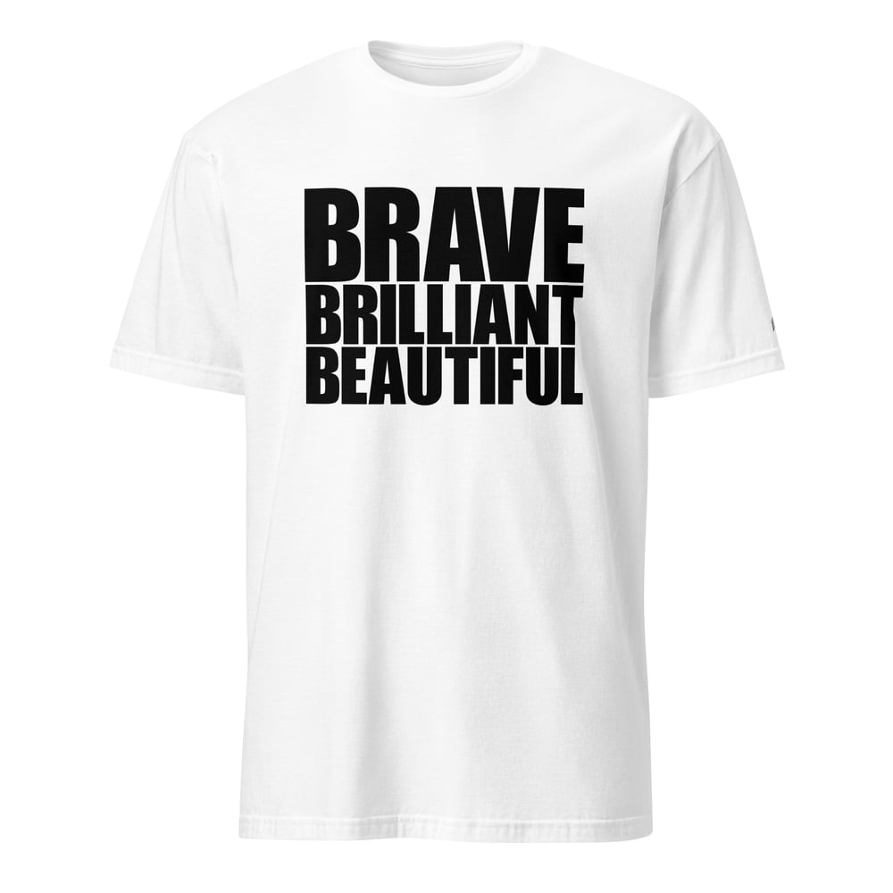 Image of Brave Brilliant Beautiful Tee