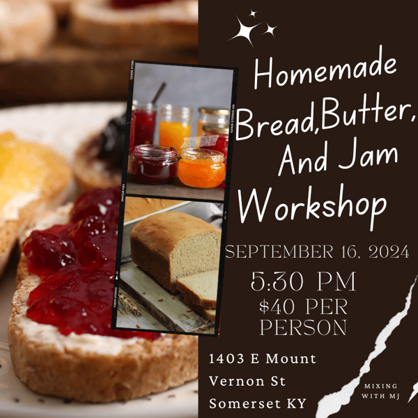 Image of  Bread, Butter, and Jam Making Workshop