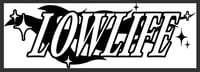 Image 2 of Lowlife star Banner 