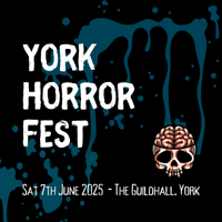 York Horror Fest 2025 Ticket