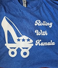 Image 1 of Rolling With Kamala T-Shirt