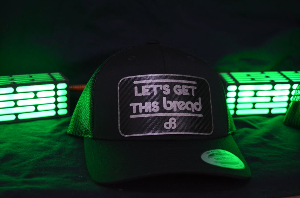 Image of Lets Get This Bread Black on Black