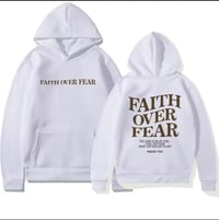 Hoodie "Faith over Fear"