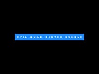 Evil Quad Cortex Bundle