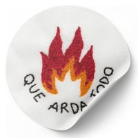 Image 1 of Pegatina "que arda todo"