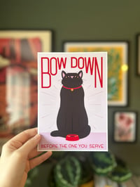 Image 1 of Bow Down Before Your Cat