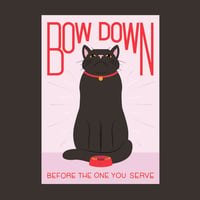 Image 2 of Bow Down Before Your Cat