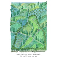 Image 1 of Take the other route sometimes. It might surprise you