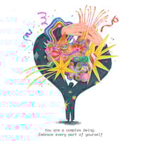Image 1 of You are a complex being. Embrace every part of yourself
