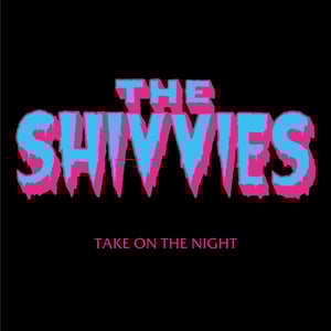 Image of The Shivvies - Take On The Night EP 10" (purple)