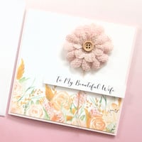Image 2 of Wife Card. To My Beautiful Wife. Wife Birthday Card. Wife Anniversary Card.