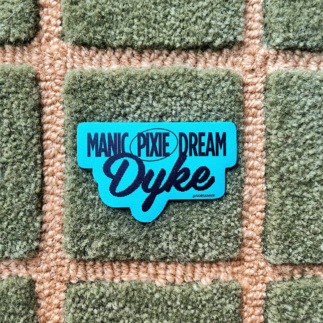 Manic Pixie Dream Dyke Sticker