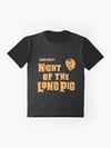 Night Of The Long Pig T Shirt