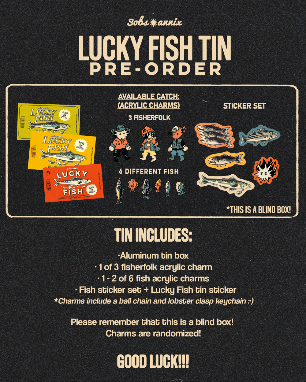 Lucky Fish Blind Tin [PRE-ORDER]