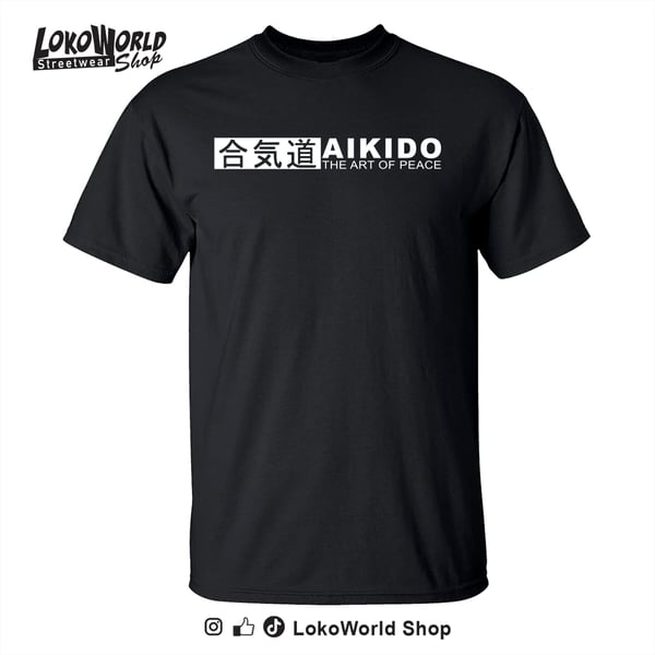 Image of Aikido, The Art of Peace, Black T-shirt