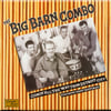 THE BIG BARN COMBO - Comin' All The Way From Detroit City (LP)