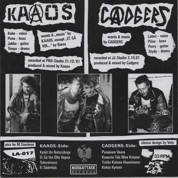 Image of Kaaos / Cadgers – Kytät On Natsisikoja E.P. / Kaaosta Tää Maa Kaipaa E.P. split 7"