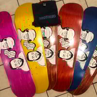Image 1 of BILLY AND BRYAN COLLAB BRO MODEL DECK!!!