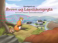 Reven og Lapskausgryta