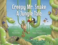 Creepy Mr. Snake a Jungle Tale