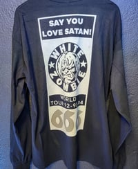 Image 2 of Vintage White Zombie Say You Love Satan 666 Long Sleeve Tour Shirt Rob Zombie