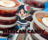 Mexican Candy Available for Shipping