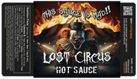 Image 2 of PRE-SALE  "This Sauce Is Mad" Lost Circus Hot Sauce  PRE-SALE