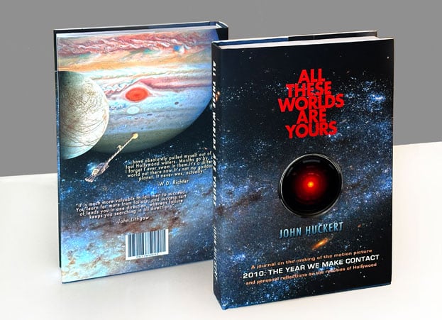 ALL THESE WORLDS ARE YOURS by John Huckert