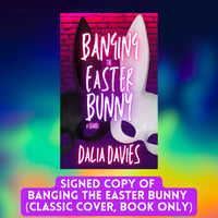 Banging the Easter Bunny (Classic Edition, Book Only)