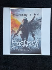 Image 1 of Pyracanda - Losing Faith TESTPRESS Vinyl