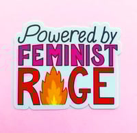 Image 1 of Powered by Feminist Rage Sticker
